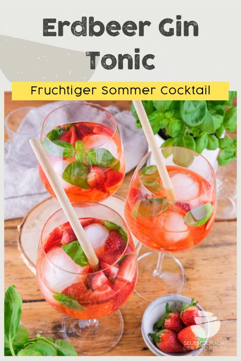 Erdbeer Gin Tonic als Sommer Drink