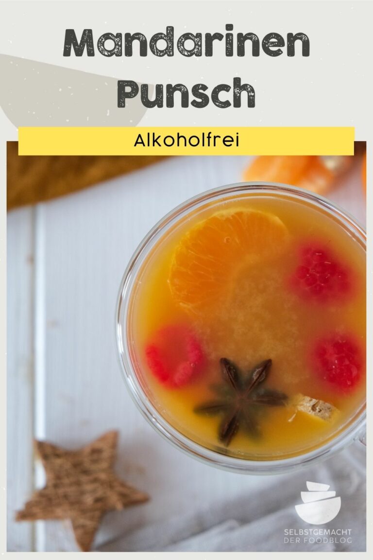 Orangen Mandarinen Punsch (alkoholfrei) - Selbstgemacht - Der Foodblog