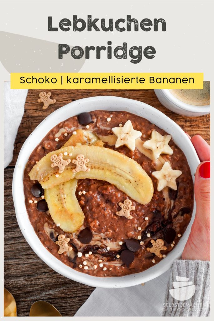 Schoko Porridge mit Lebkuchen als warmes Frühstück