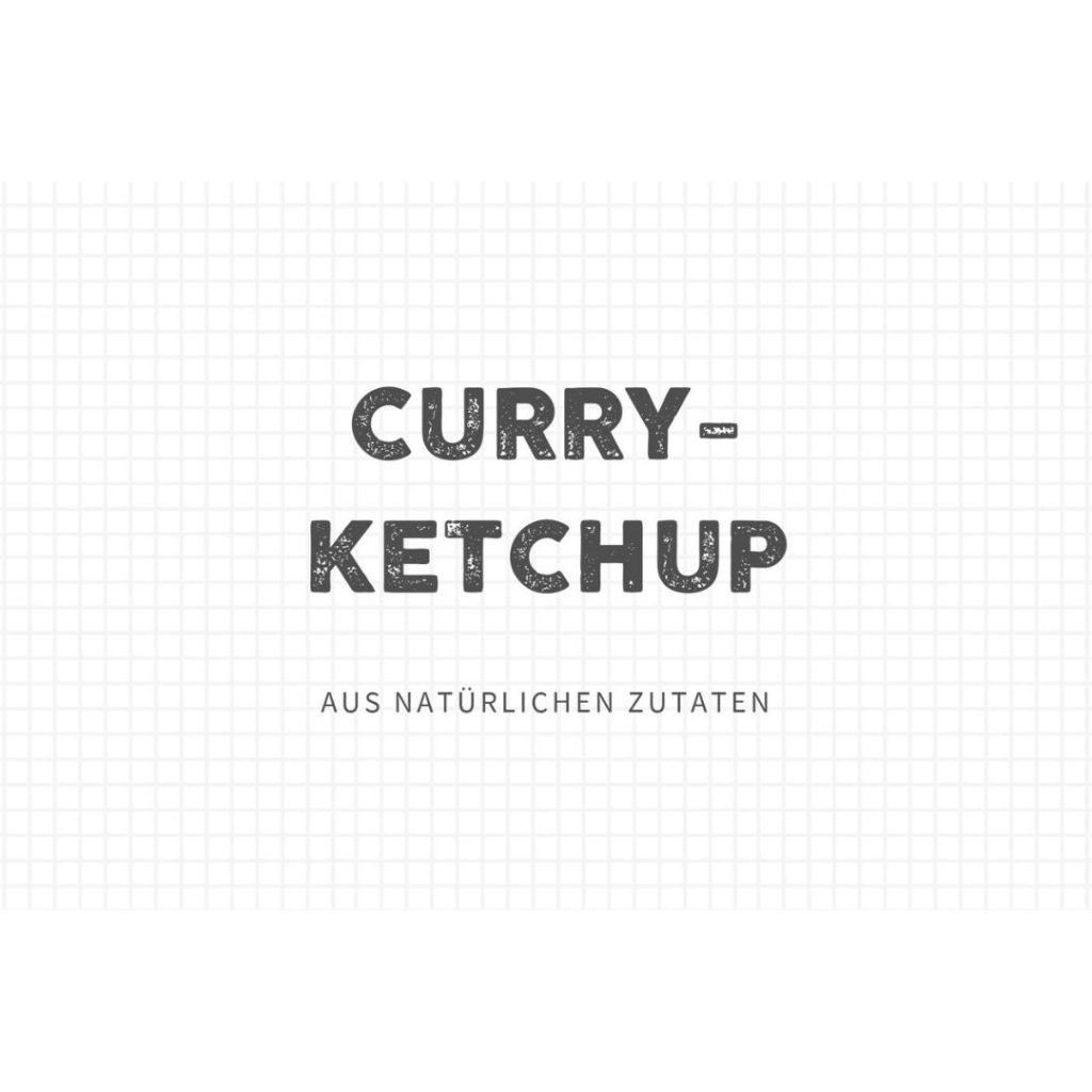 Curryketchup Etikett 1