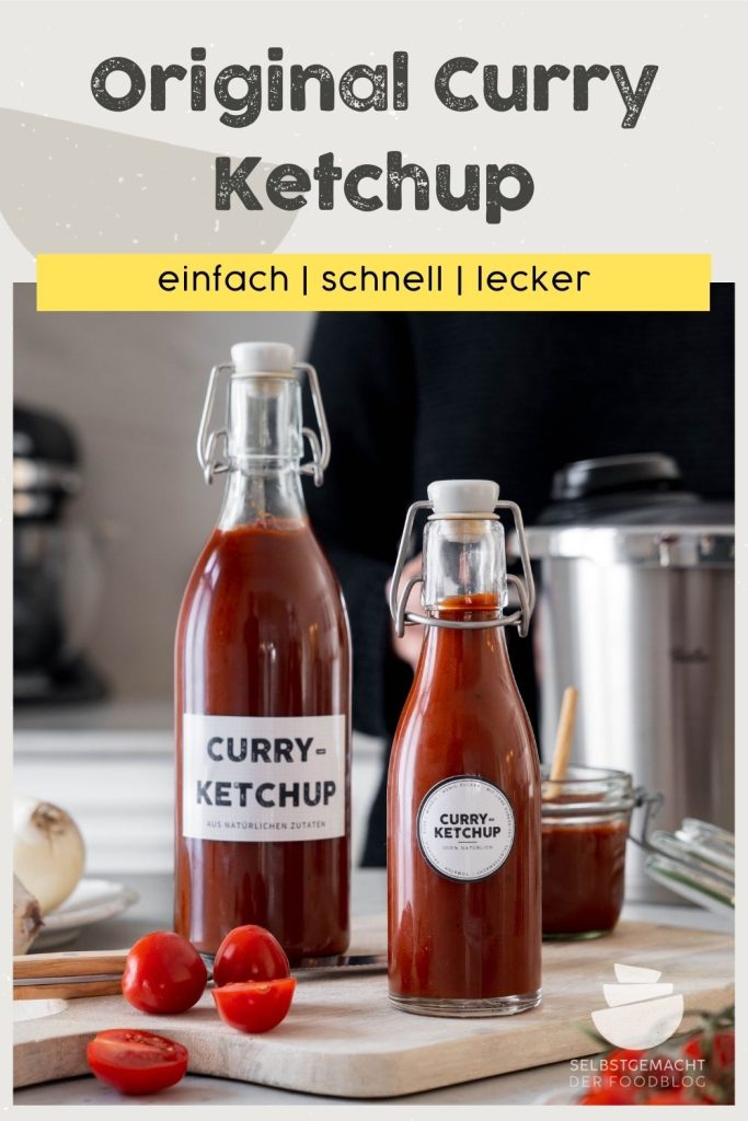 Currywurstsoße Curry Ketchup selber machen