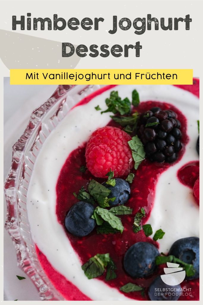 Himbeer Joghurt Nachtisch
