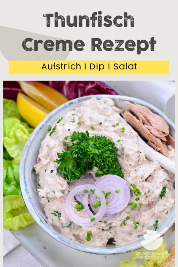 Thunfisch Creme Dip - Selbstgemacht - Der Foodblog
