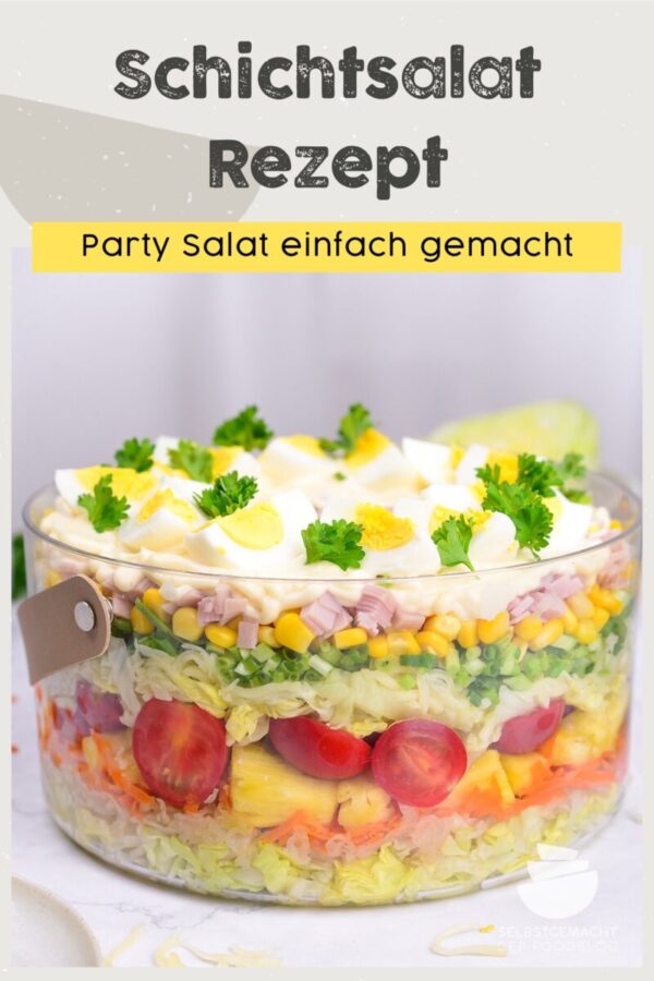 Schichtsalat als Partysalat - Selbstgemacht - Der Foodblog