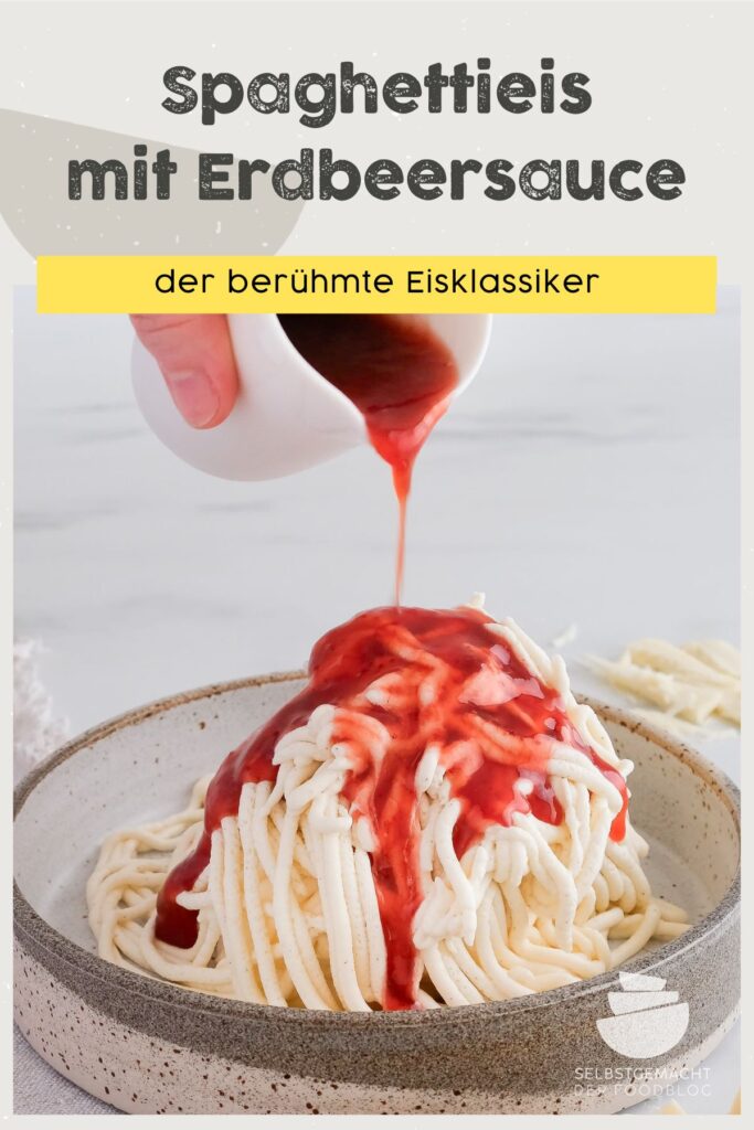 Spaghettieis mit Erdbeersauce