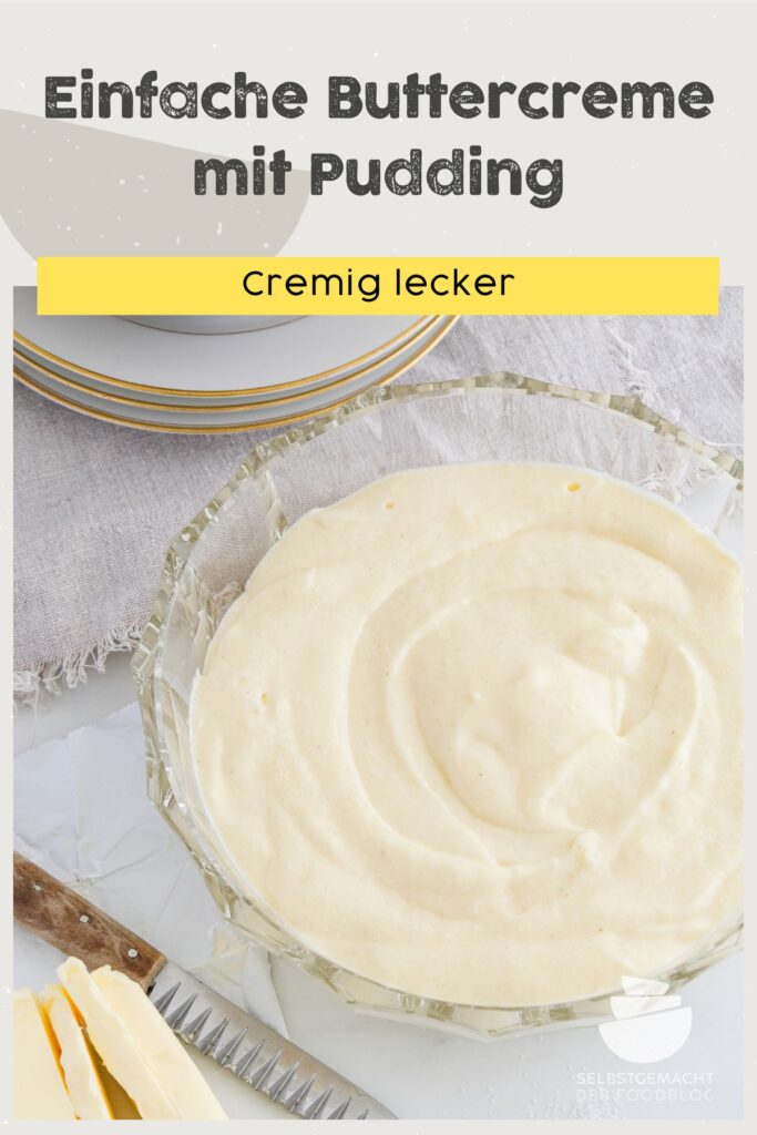 Einfache Buttercreme mit Pudding